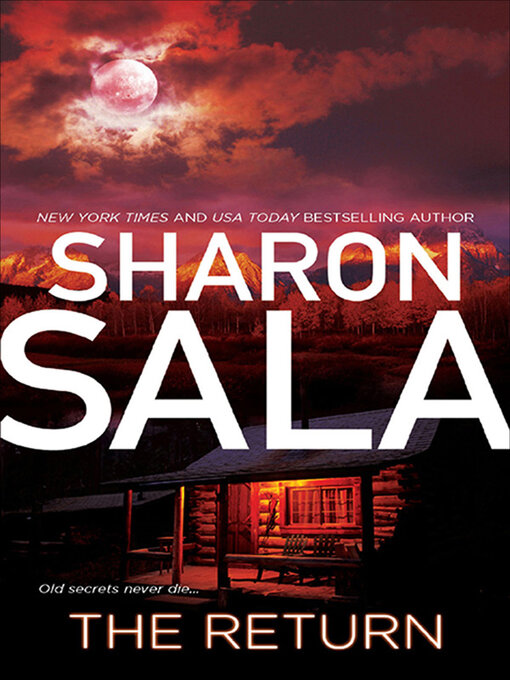 Title details for The Return by Sharon Sala - Wait list